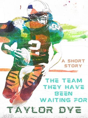 cover image of The Team They Have Been Waiting For